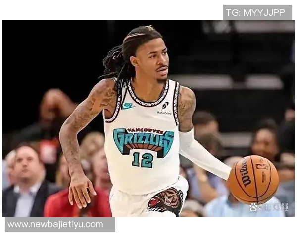 小球时代灰熊如何自我造血生存莫兰特能否带队崛起成领袖 小球时代灰熊如何自我造血生存莫兰特能否带队崛起成领袖